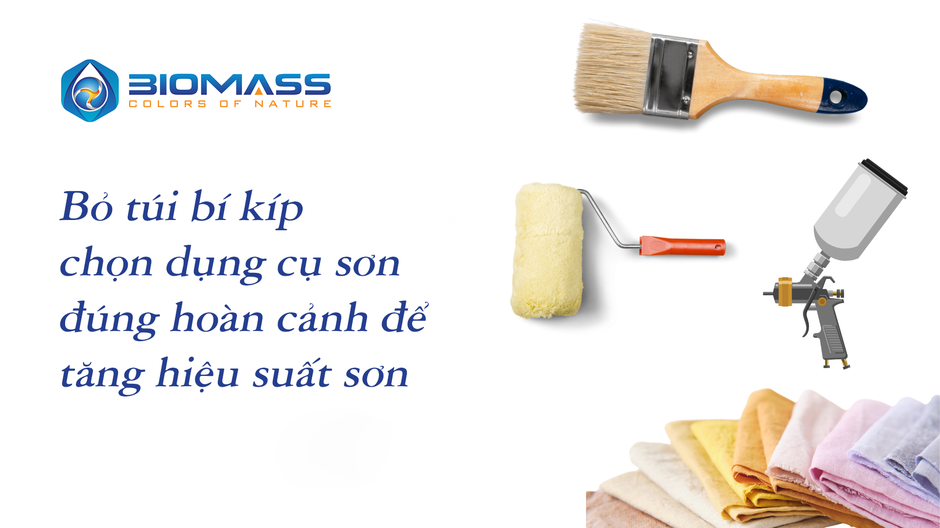 Bí kịp lựa chọn dụng cụ sơn đúng cách